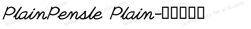 PlainPensle Plain字体转换